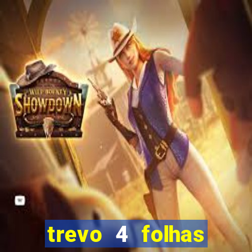 trevo 4 folhas significado espiritual